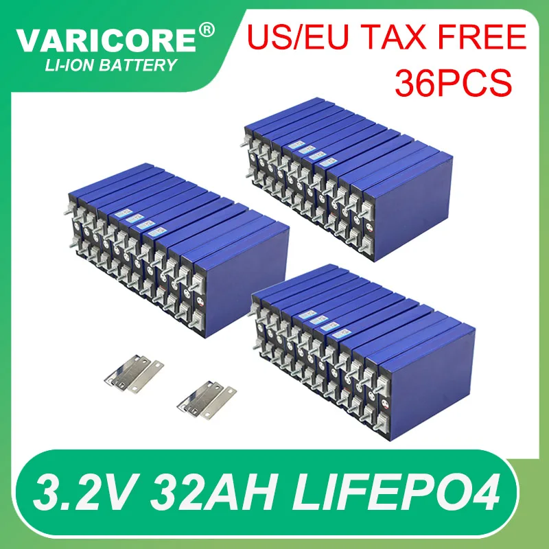 36x VariCore 3.2V 32Ah LiFePO4 battery phosphate 3C discharge 12.8v 24v Motorcycle Car motor batteries modification Tax Free