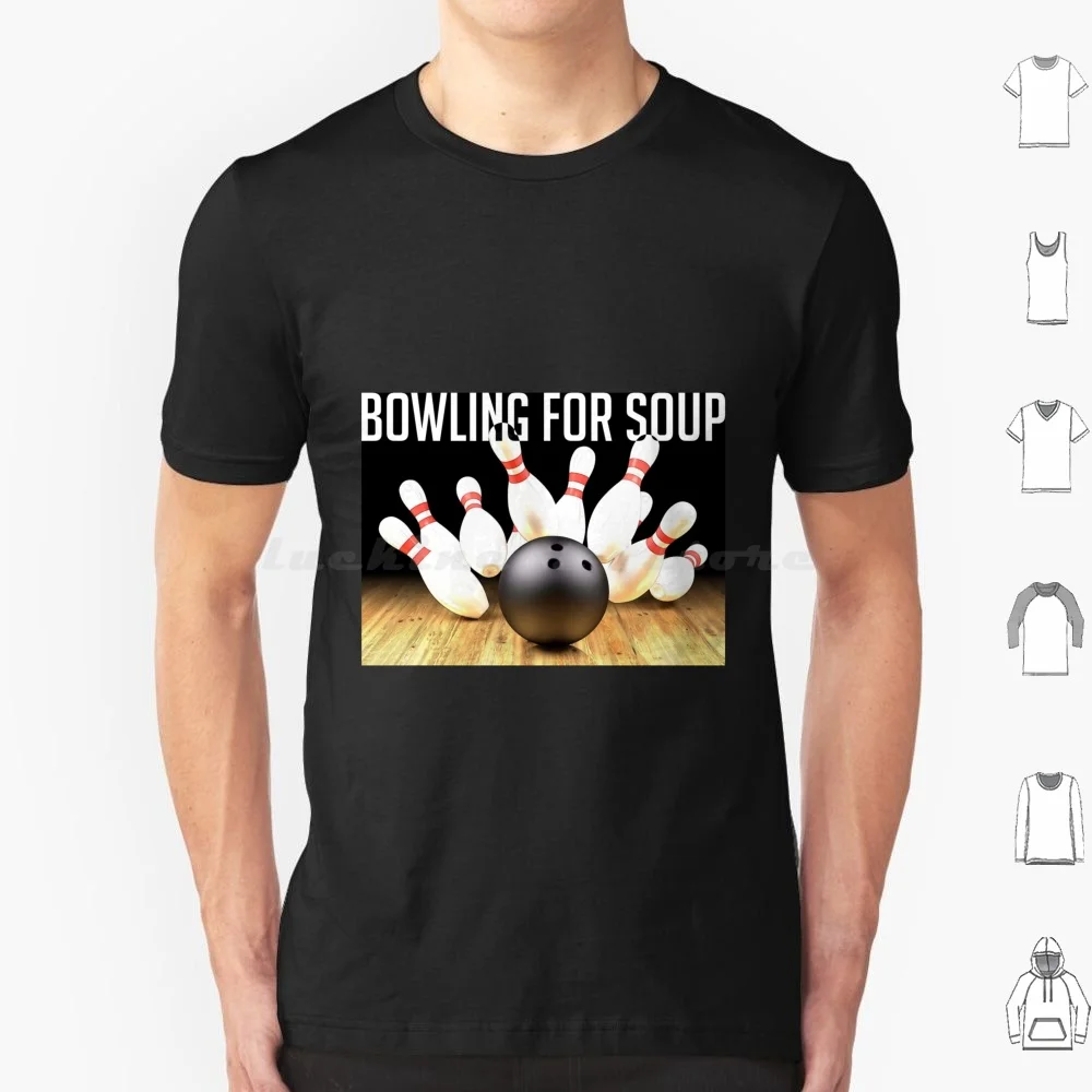 Wonderful Bowling For Soup T Shirt 6xl Cotton Cool Tee Bowling For Soup For Bowlers Bowling Soup