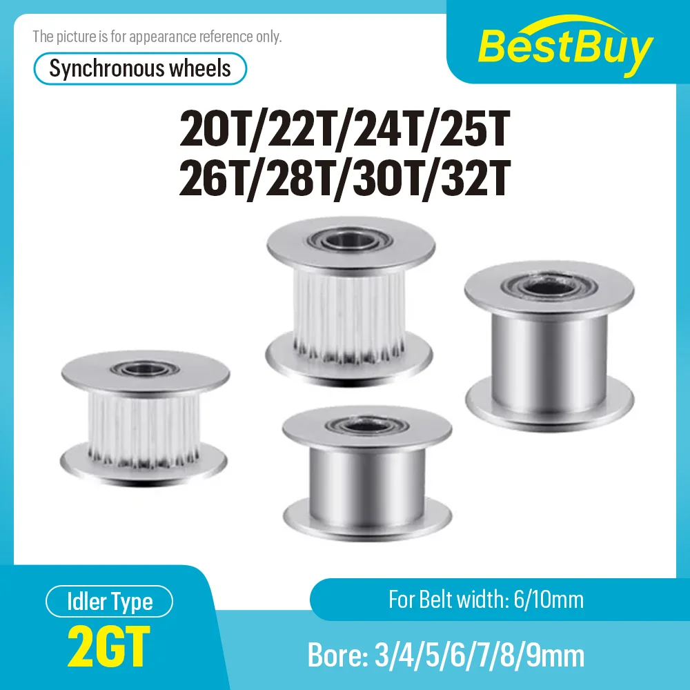 2GT 20T/22T/24T/25T/26T/28T/30T/32 Teeth Idler Pulley Bore 3/4/5/6-9mm With Bearing Belt  6/10mm 3D Printer Synchronous wheel