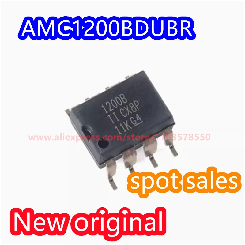 

10PCS AMC1200BDUBR code 1200B packaging SOP-8 isolation amplifier chip AMC1200B brand new original genuine product