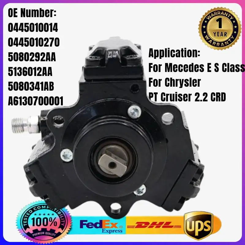 

0445010014 0445010270 5080292AA 5136012AA A6130700001 5080341AB Fuel Pump for Chrysler PT Cruiser 2.2 CRD Mercedes E S Class 320