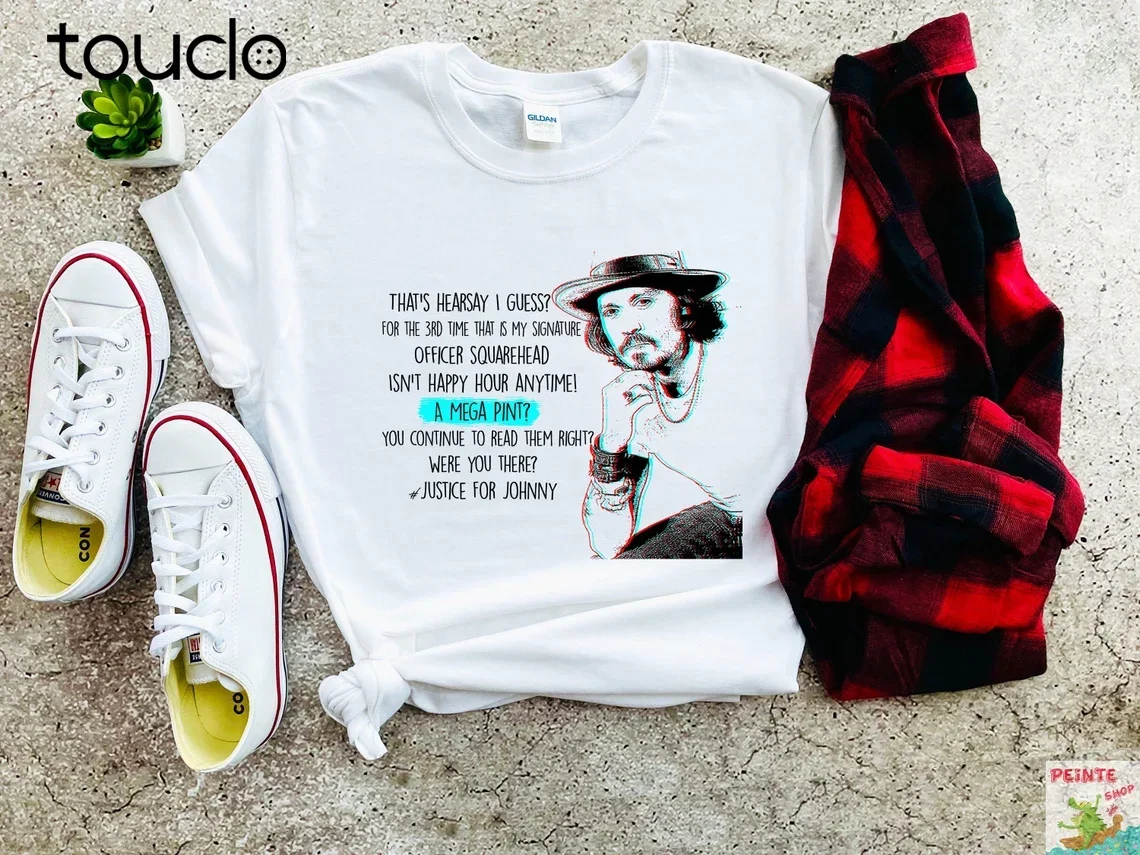 

Johnny Depp Funny Quotes Shirt For Fans, Mega Pint Shirt