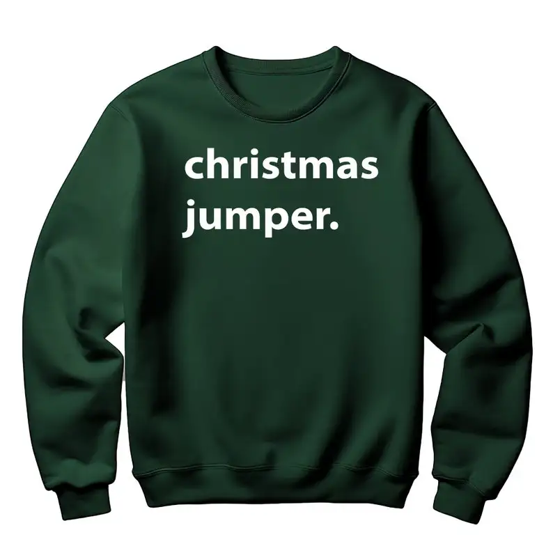Christmas Jumper Sweatshirt: Funny Festive Text, Unisex Fit
