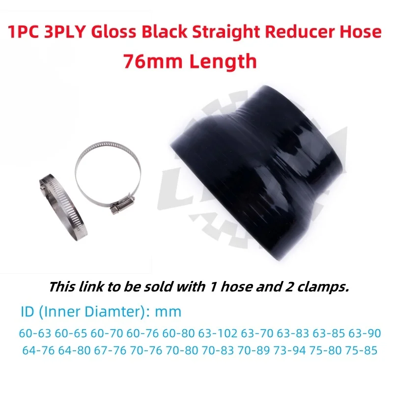 1PC Straight Silicone Reducer Intercooler Coupler Adapter Hose ID 60 63 64 70 75 76 80 83 85 89 90 94mm 3PLY 2Clamps Gloss Black