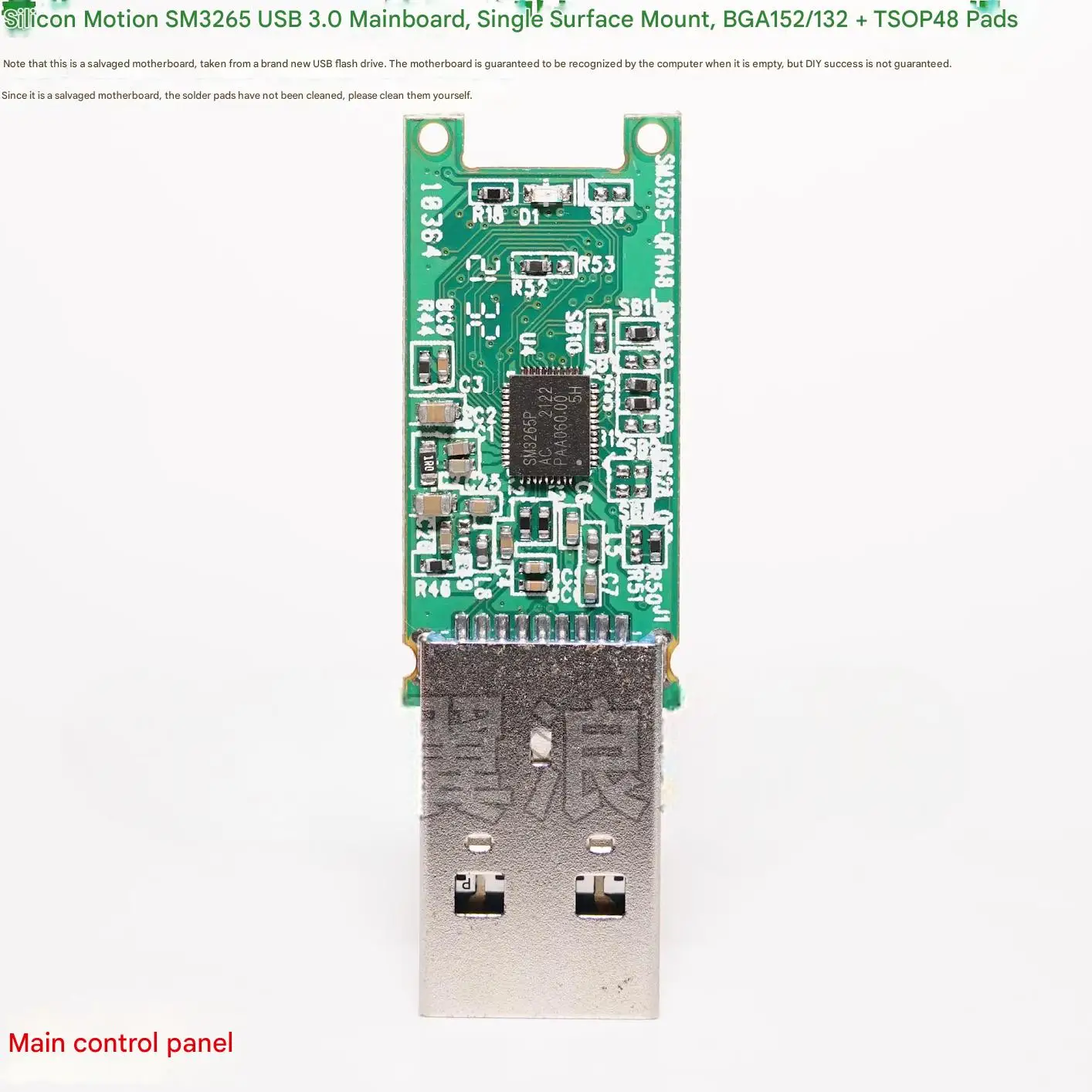 Silicon Motion SM3265 USB 3.0 USB Flash Drive Controller Board Single-sided PCB BGA132 + TSOP48 Solder Pads