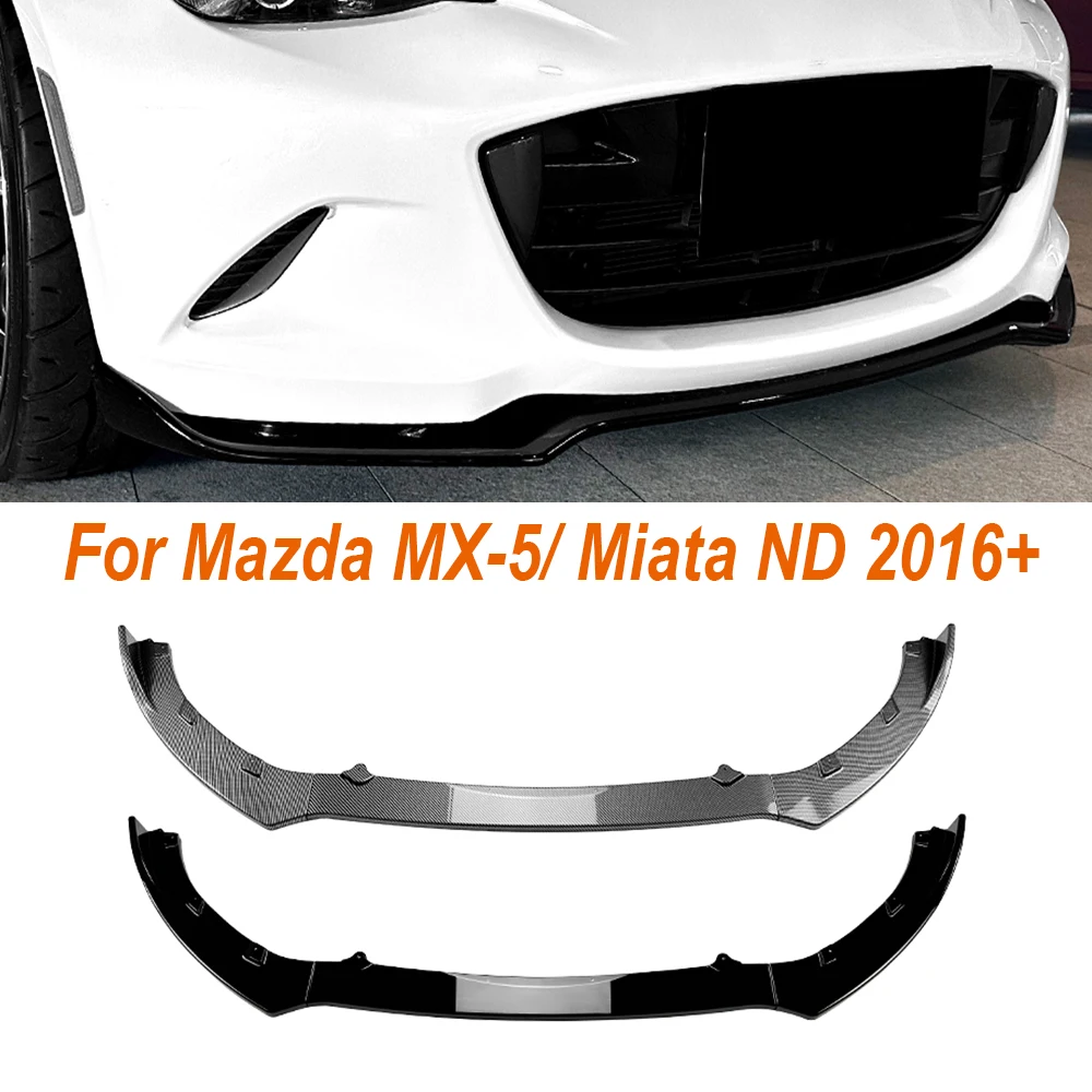 

Car Front Bumper Lip Splitter Diffuser Lip Body Kit Car Spoiler Bumper Accessories For Mazda MX-5/ Miata ND 2016+