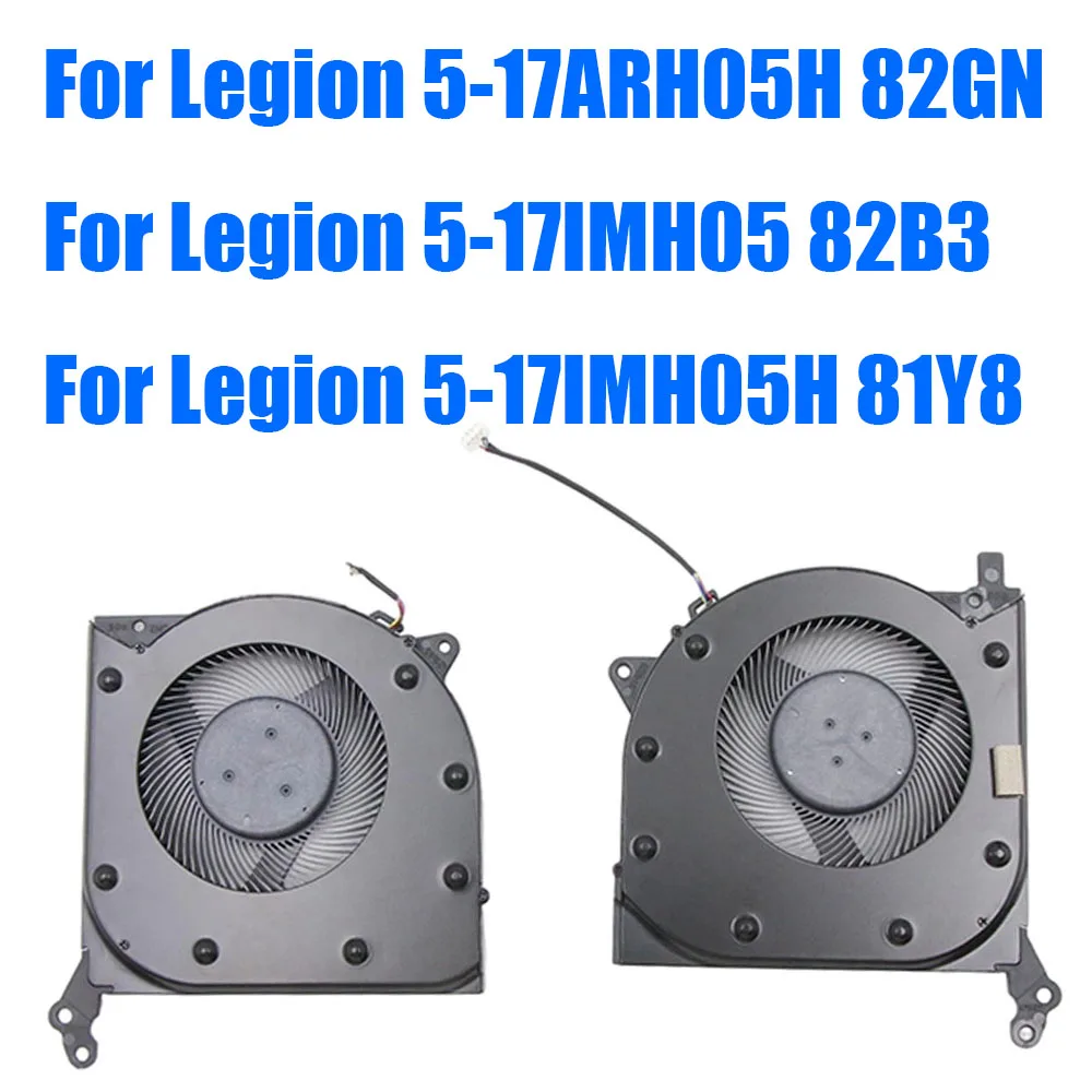

For Lenovo For Legion 5-17ARH05H 82GN / For Legion 5-17IMH05 82B3 / For Legion 5-17IMH05H 81Y8 5F10S13915 5F10S13916 Laptop Fan