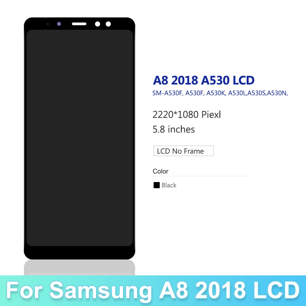 for Samsung Galaxy A8 2018 A530 LCD Display Touch Screen Digitizer Assembly For Samsung A8 2018 A530 A530F A530F/DS LCD Screen