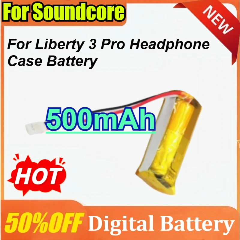 

New 500mAh Headphone Case Battery for Soundcore Liberty 3 Pro High Quality Bluetooth Headset Battery