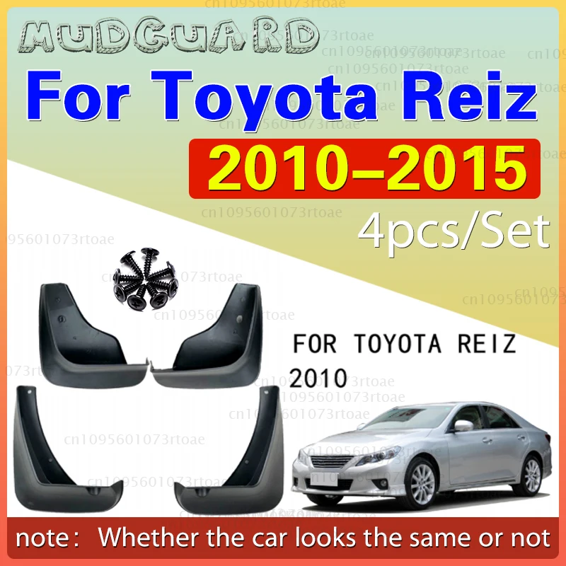 

Car Mud Flaps For Toyota REIZ 2010 2011 2012 2013 2014 For Mark X Mudguard Splash Guards Front Rear Fender Mudflaps YC101175