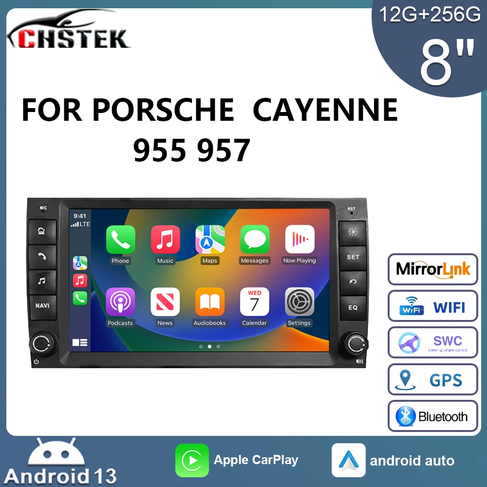 CHSTEK Radio de coche CarPlay reproductor Android 13 para Porsche Cayenne 955 957 9PA 2002-2010 Multimedia 4G GPS Bluetooth control central