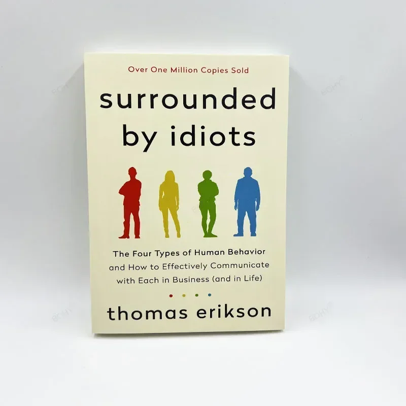 Thomas Erikson-Livre anglais entouré d'idiots, les quatre types de comportement humain, best-seller, roman