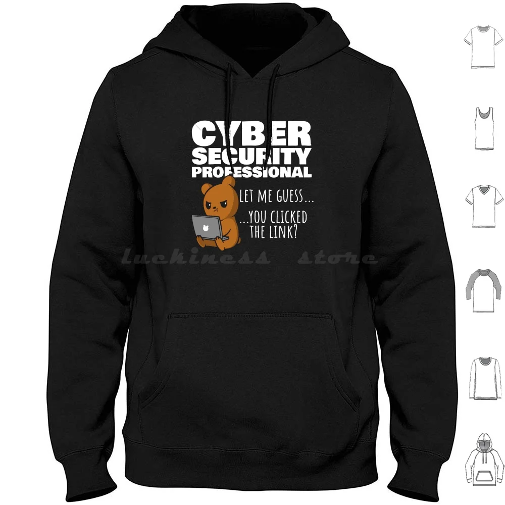 You Clicked The Link ? Funny Cybersecurity Hoodie Cotton Long Sleeve Cybersecurity Cyber Security Datasec Cybersecurity