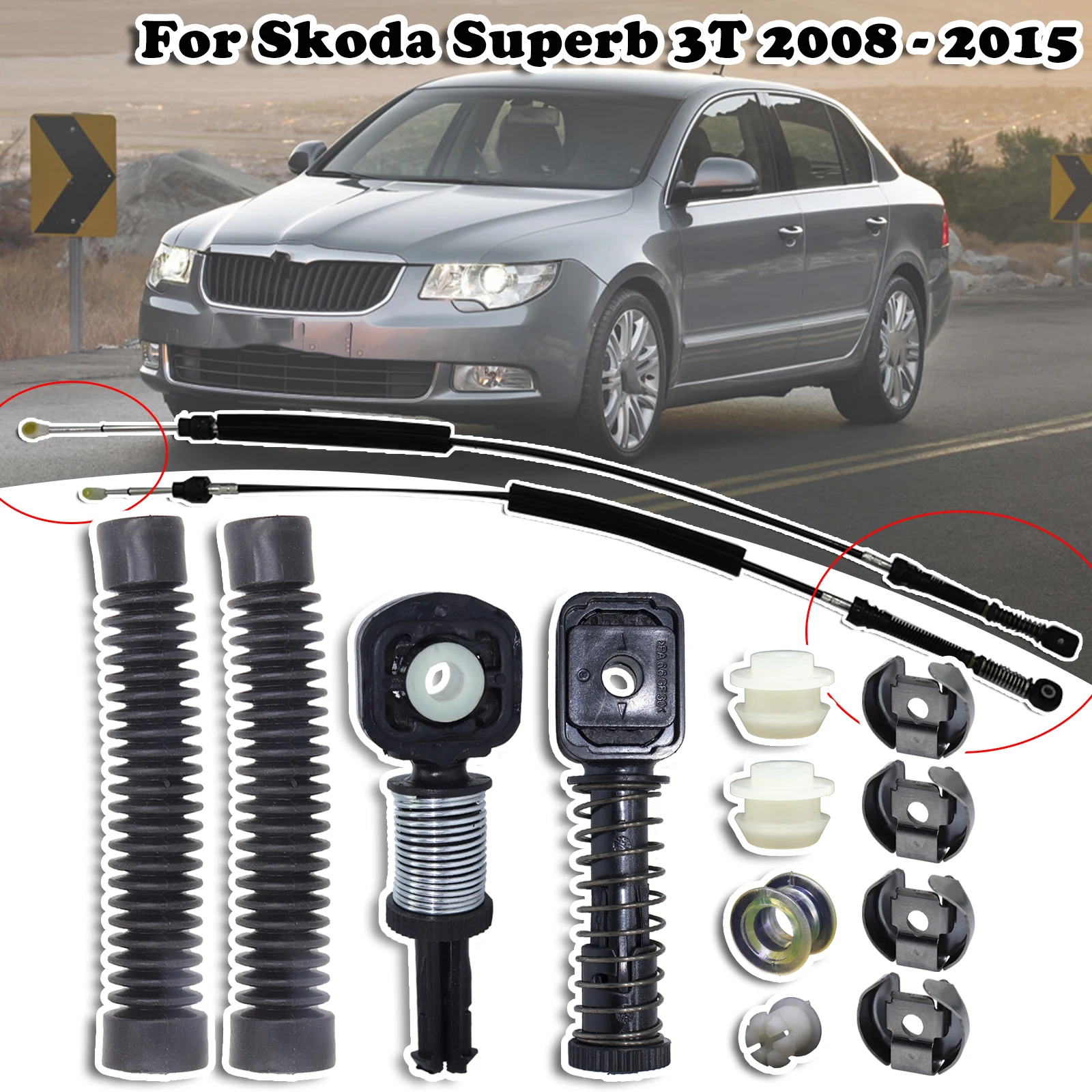 

Manual Gear Shift Selector Lever Linkage Cable Bowden Bushing Sleeve Gaiter Repair Kit For Skoda Superb 3T 2008 2009 2010 - 2015