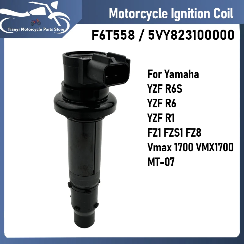 1PC Ignition Coil F6T558 for Yamaha YZF R6S R6 R1 FZ1 FZS1 FZ8 Vmax 1700 VMX1700 MT-07 Ignition Stick Coil 5VY823100000