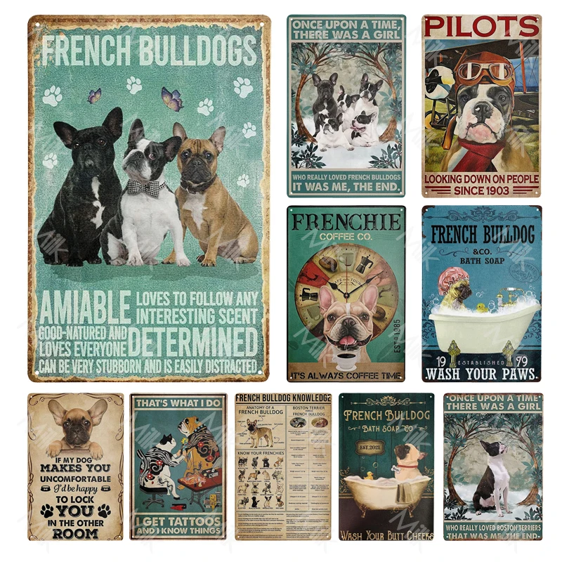 Funny French Bulldog Dog Art Metal Tin Sign Wall Poster for Bathroom Bedroom Coffee Pub Garden Wall Decor Iron Painting