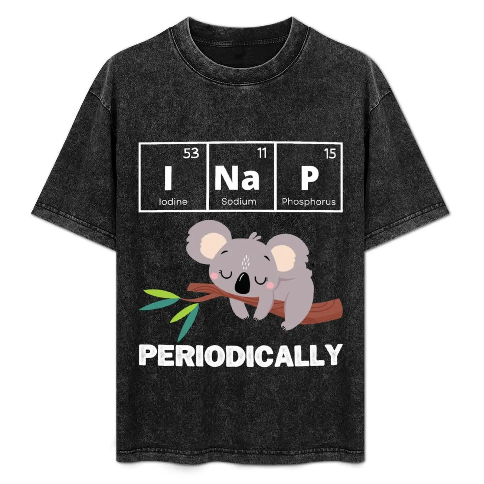 Funny Science Koala-I Nap Periodically Koala Lovers T-Shirt sweat essential t shirt anime stuff blanks men t shirt