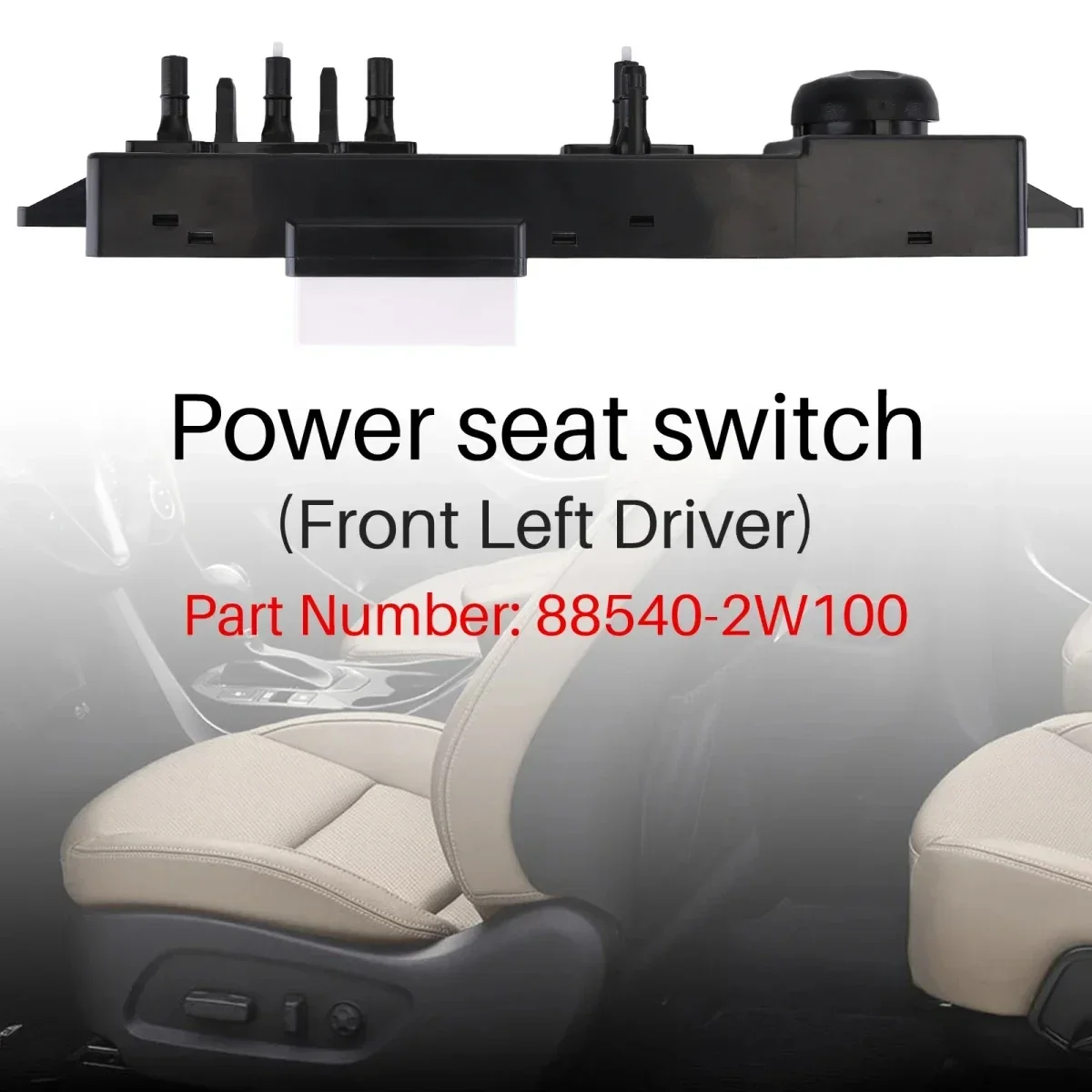

For Hyundai Power Seat Switch Front Seat Left Driver Side 88540-2W100