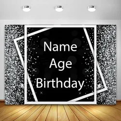 Black Silver Birthday Party Backdrop Custom Name Age Cummunion Anniversary Photo Booth White Frame Background Party Wall Decor