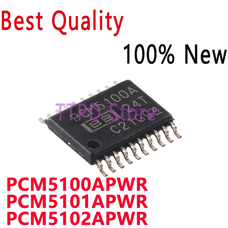 5/PCS New Original PCM5100APWR PCM5100A PCM5101APWR PCM5101A PCM5102APWR PCM5102A TSSOP20 In StockHgih Quality