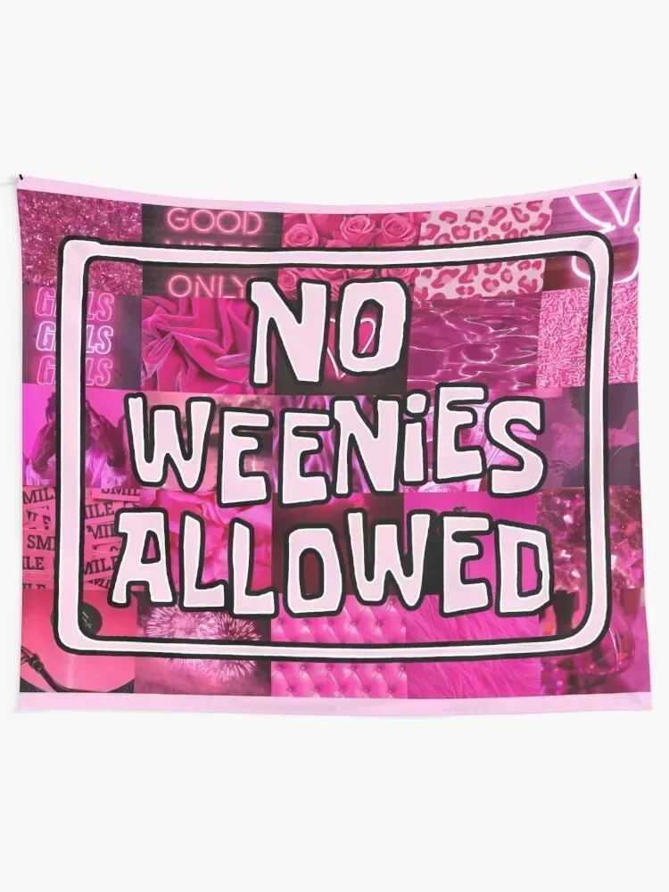 Hot pink aesthetic no weenies allowed Tapestry Decorative Wall Mural Decoration Pictures Room Wall Home Decorating Tapestry