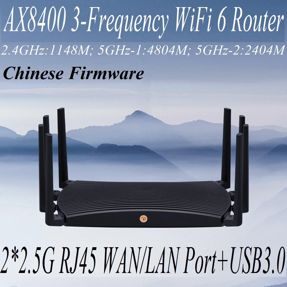 WiFi6E Wireless Mesh Router 8356Mbps Wi-Fi 6, AX8400 802.11AX, 2*2.5G RJ45 WAN/LAN Port, 8 Antennas 2.4GHz1148M+5GHz7208M USB3.0