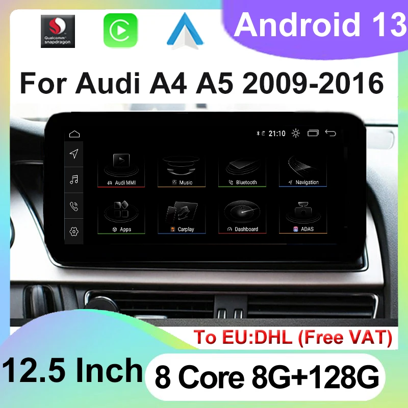 

Snapdragon Car Radio For AUDI A4 A5 B8 2009 - 2016 12.5" Android 13 Multimedia Player GPS Navigation Stereo CarPlay Auto 4G WIFI