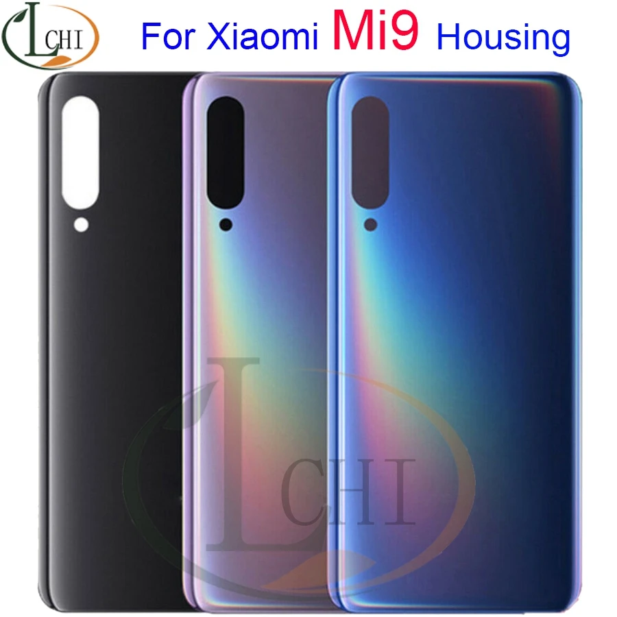 Coque arrière en verre pour Xiaomi Mi 9, 100% testé, nouveau