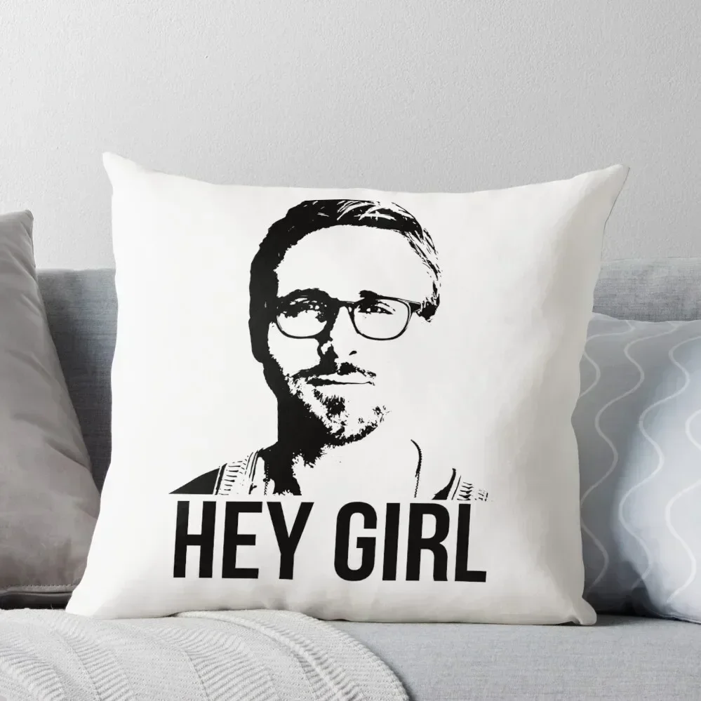 Hey Girl - Ryan Gosling Throw Pillow christmas pillowcases Luxury Pillow Cover luxury throw pillow covers