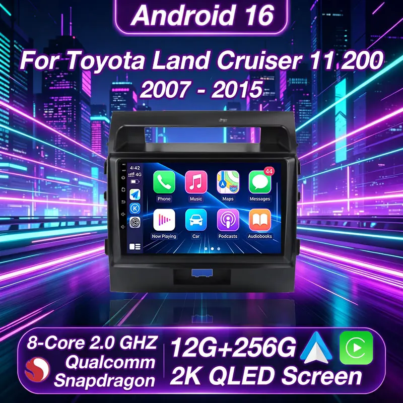 Android 16 Car Radio For Toyota Land Cruiser 11 200 2007 - 2015 GPS Multimedia Player Navi Stereo Wireless Carplay QLED Video BT