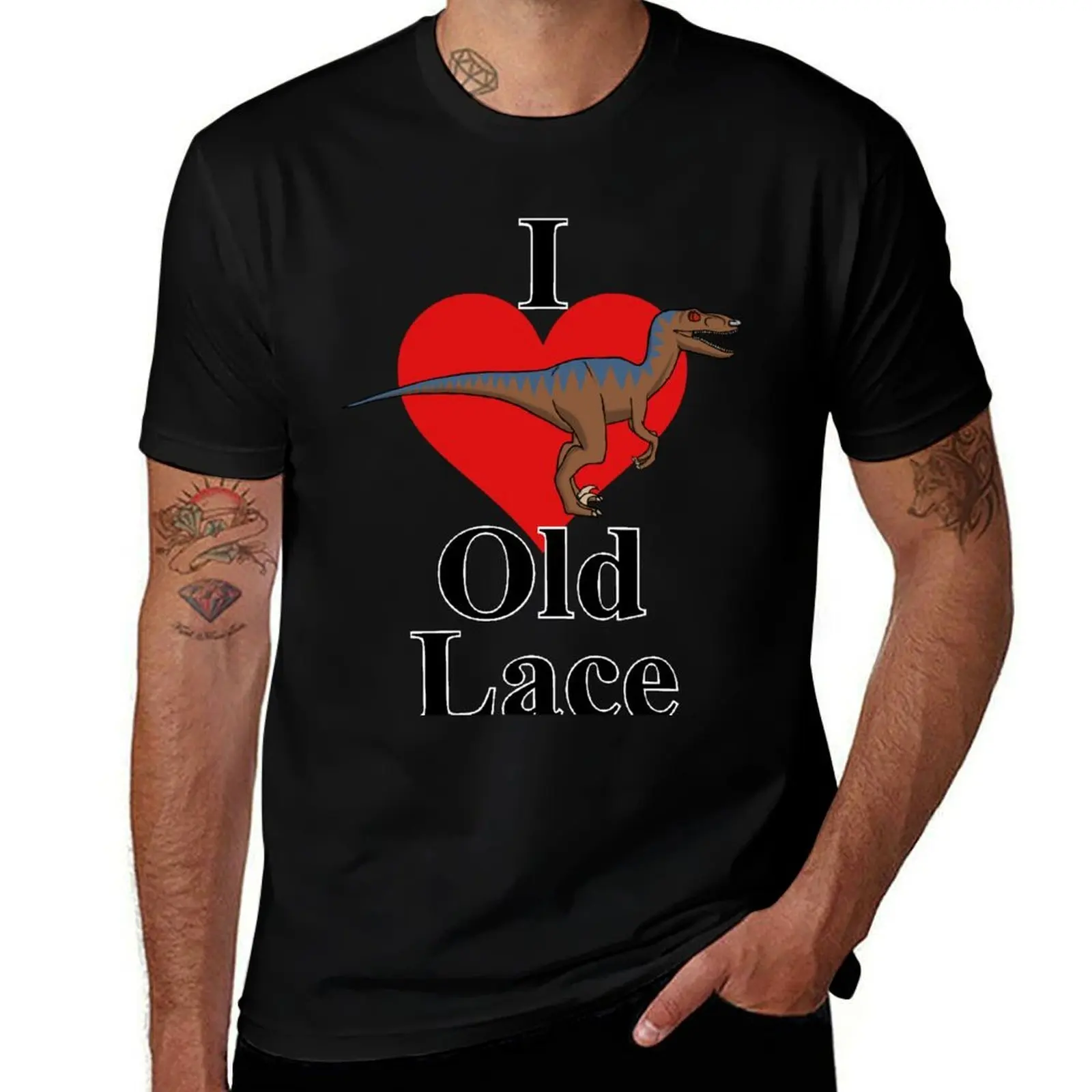 We Love Old Lace T-Shirt Durable Work Wear T-Shirt