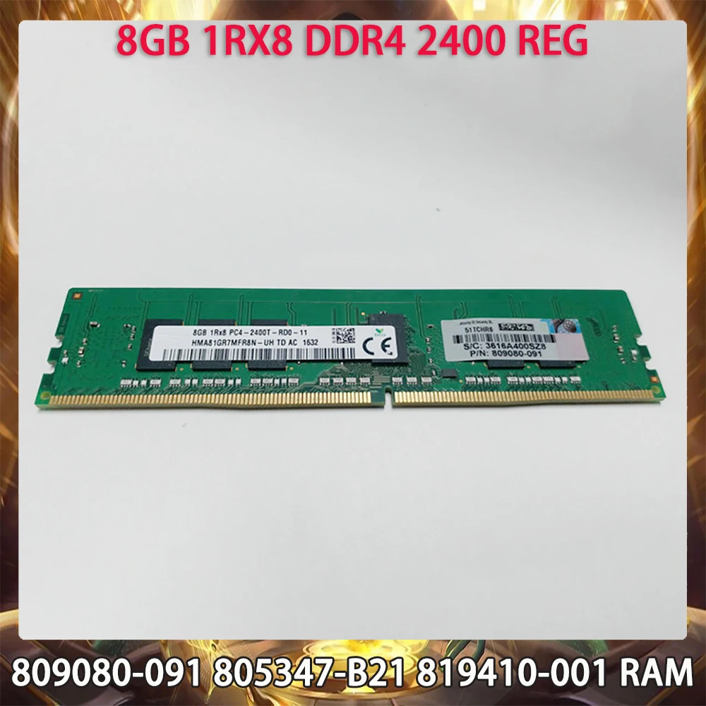 

809080-091 805347-B21 819410-001 Server Memory 8GB DDR4 2400MHz 1RX8 REG RAM Works Perfectly Fast Ship High Quality