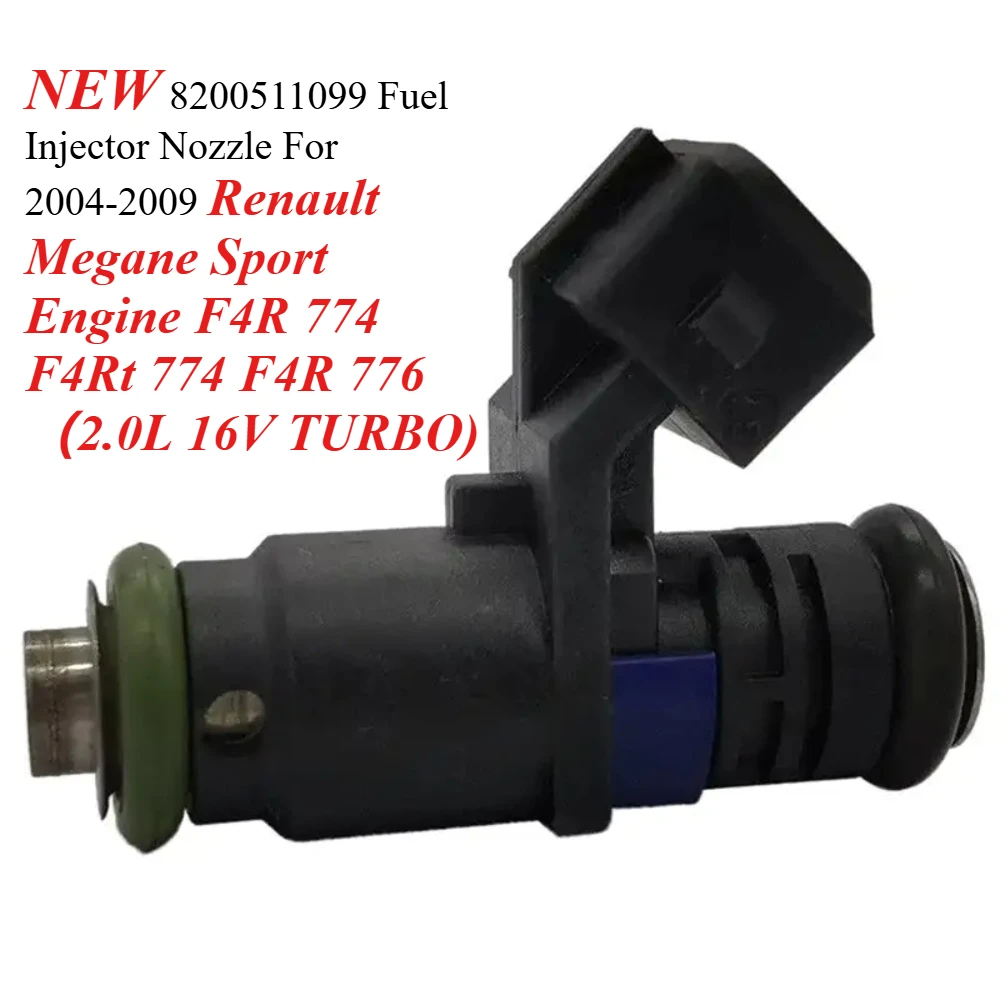 

NEW 8200511099 Fuel Injector Nozzle For 2004-2009 Renault Megane Sport Engine F4R 774 F4Rt 774 F4R 776 （2.0L 16V TURBO)