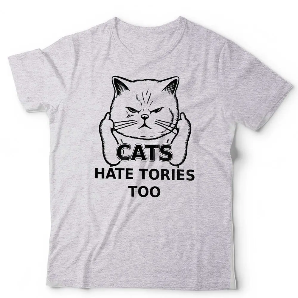 Cats Hate Tories Too Tshirt Unisex & Kids Anti  Vote Labour Politics