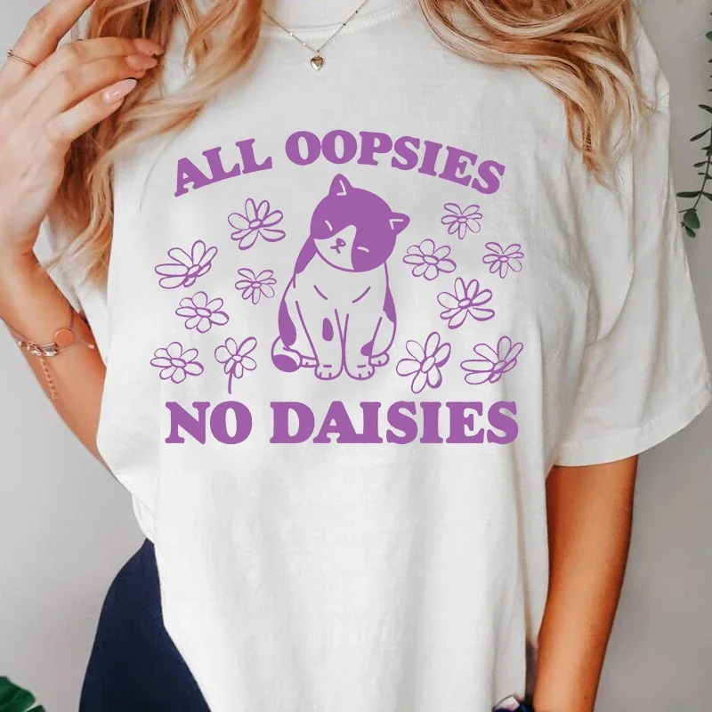 Retro Cat Tshirt  All Oopsies No Daisies Print Tops Funny Cat Lover T Shirt for Women Short Sleeve Cotton Tee Graphic Streetwear