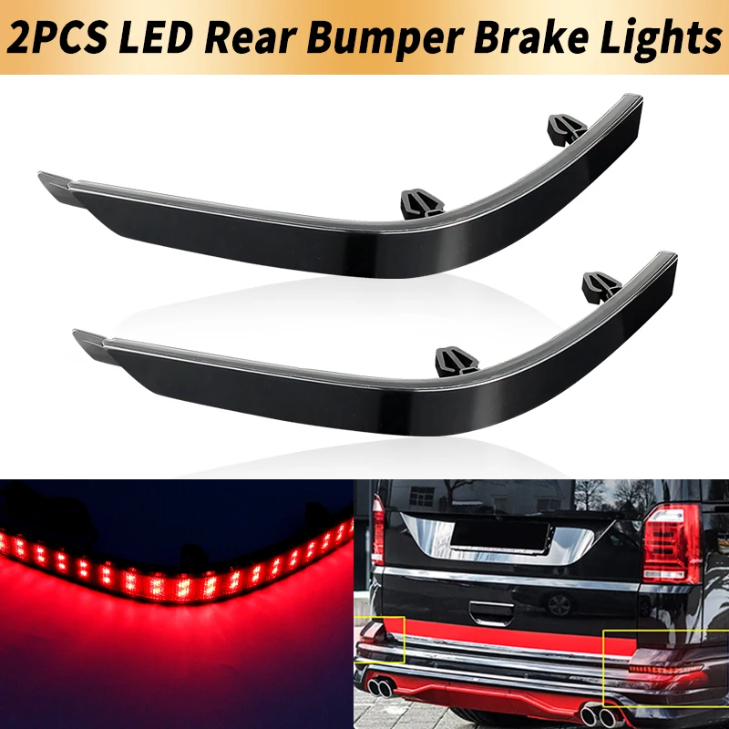 

2PCS LED Rear Bumper Brake Lights Canbus For VW T6 Transporter Multivan Caravelle 2015-2020 Red Tail Stop Lamps Car Accessories