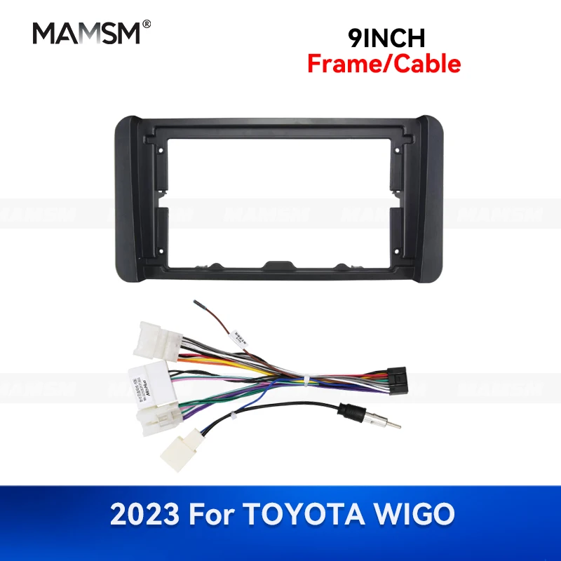 

MAMSM 2023 для TOYOTA WIGO 9-дюймовый автомобильный DVD-рамка, комплекты отделки аудио приборной панели, радиоплеер, 2 Din, жгут проводов