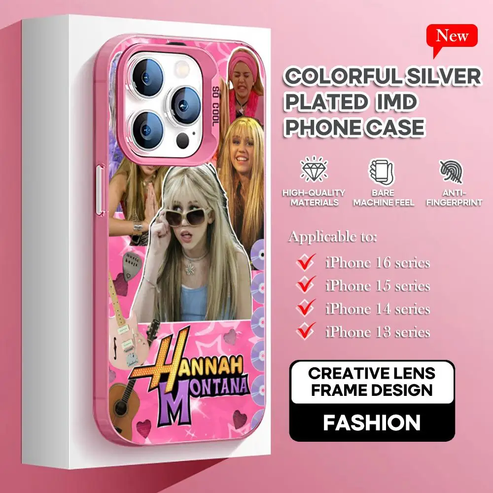 H-Hannah M-Montana Phone Case pink IMD Colorful Phone Case Silver Cover Suitable for iPhone 16 15 14 13 12 11 XS Pro Max