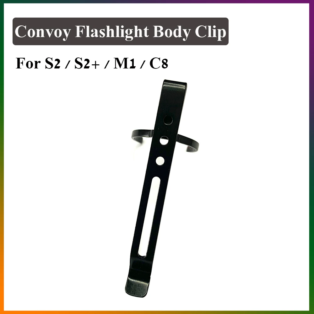 Фонарики Convoy S2 / S2 + / M1/C8, зажимы для тела, держатель для фонарика Convoy S2 / S2 + / M1 / C8