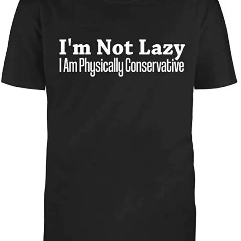 Camiseta negra de algodón de media manga, no soy perezoso, fisicamente conservador