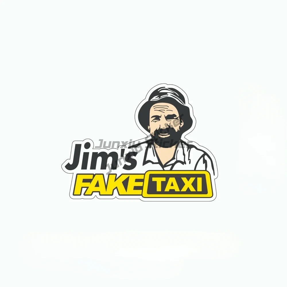Jim's Fake Taxi Sticker Meme ute toad 4x4 window bumper funny car decal Window Truck Camper Guitar Car Body Refrigerator Wall