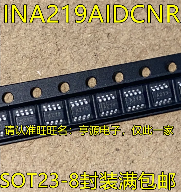 

10PCS A219 INA219AIDCNR SOT23-8 INA219 IC IC Chipset Original