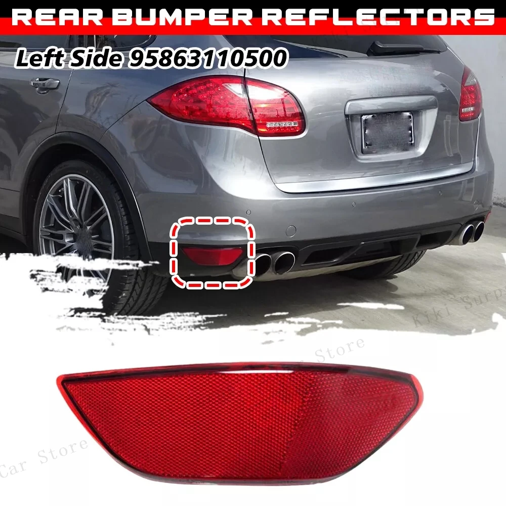 

Reflector For Porsche Cayenne 2011-2014 Car Red Rear Bumper Lamp 95863110600 95863110500
