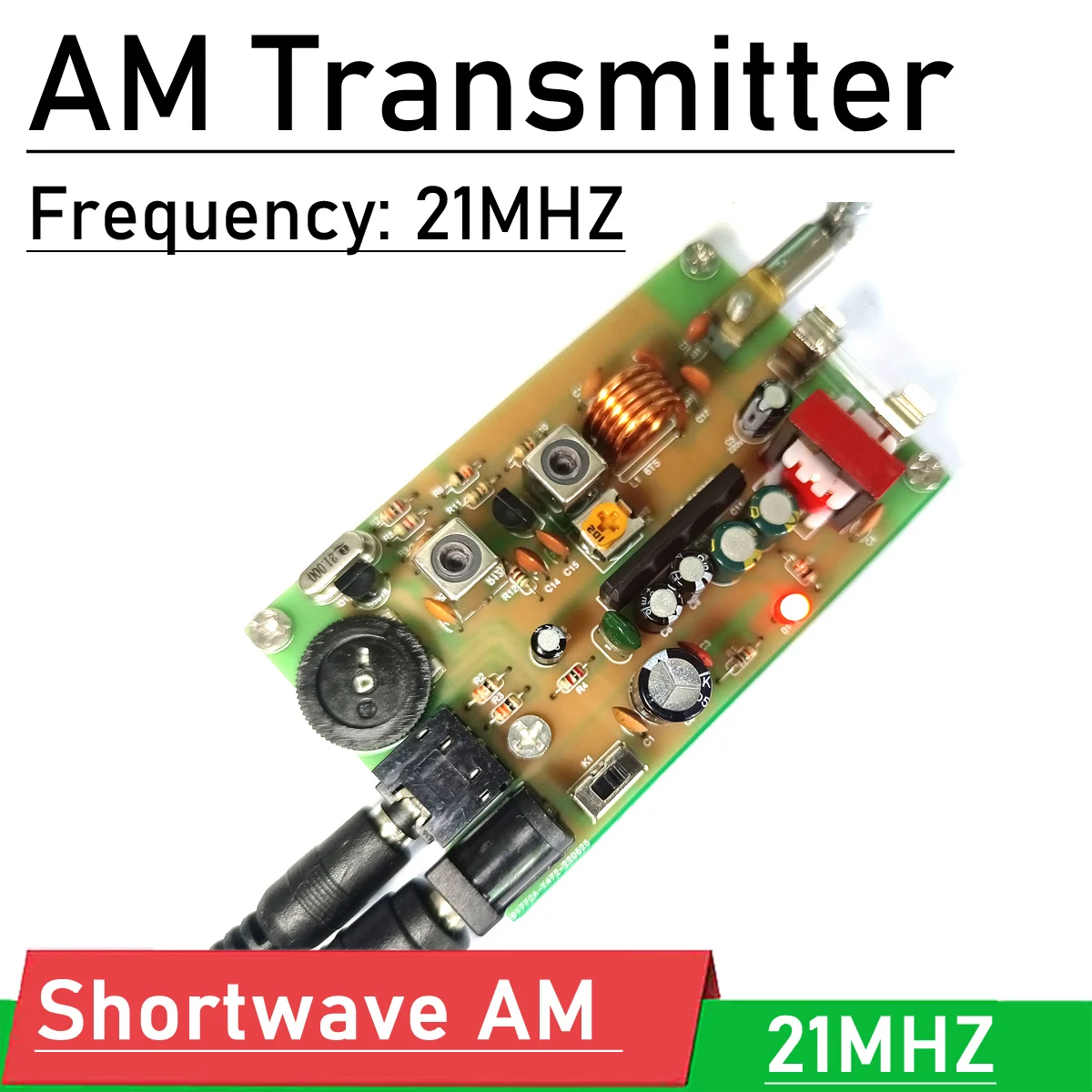 Short wave AM radio transmitter board 21MHZ crystal + antenna kit campus broadcast SW ham radio Amplifier student lab test