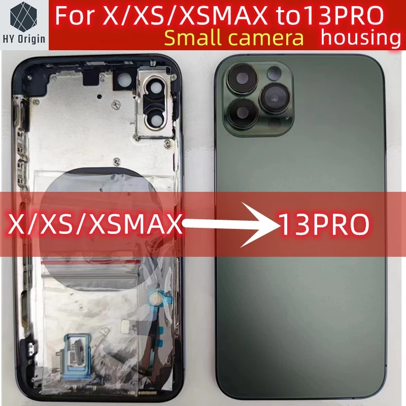 For X XS XSMAX  ~ 13 Pro rear battery midframe replacement, X XS XSMAX  case like 13 PRO aluminum alloy frame +