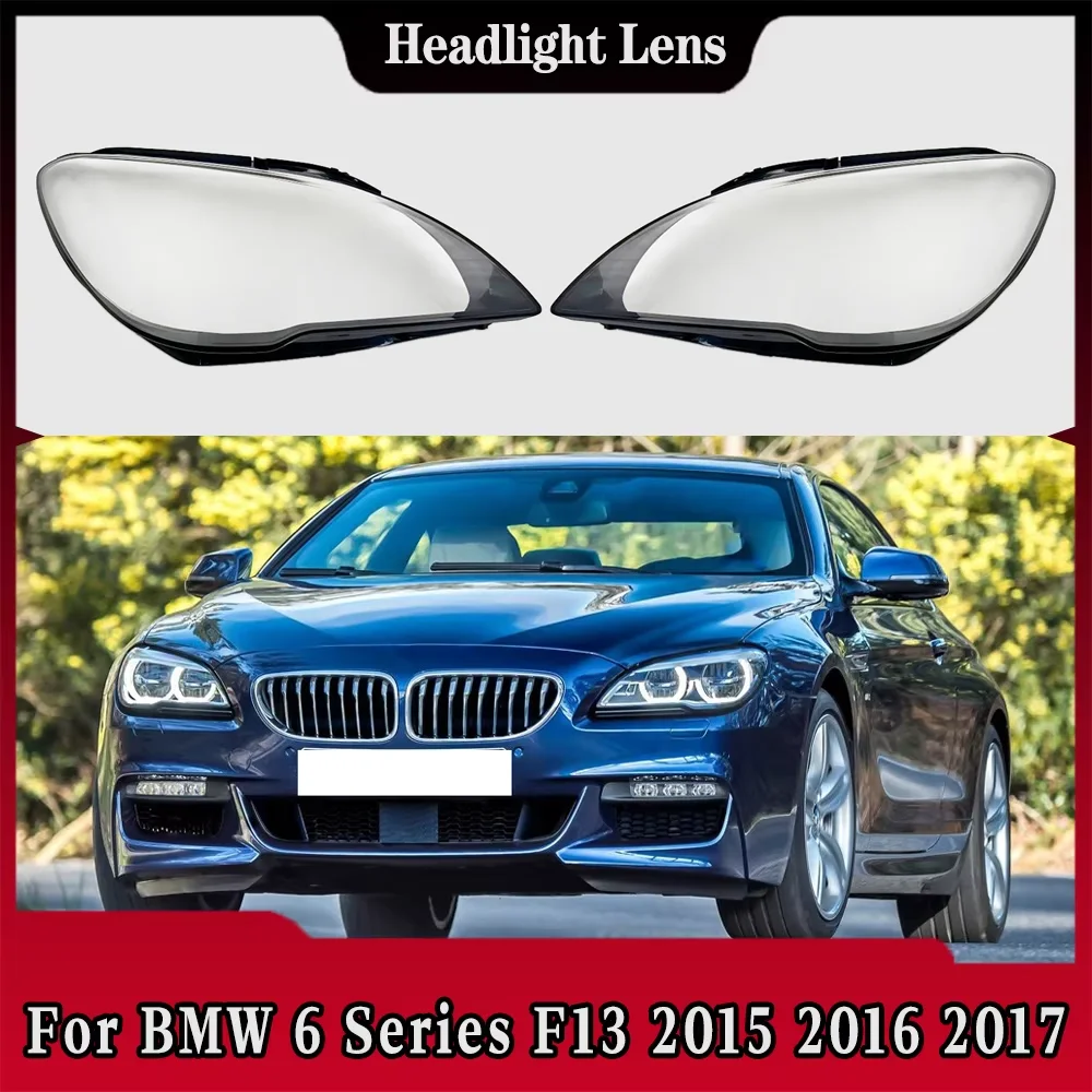 

For BMW 6 Series F13 2015 2016 2017 Car Head Light Lamp Caps Headlamp Shell Transparent Lampshade Lampcover Headlight Cover