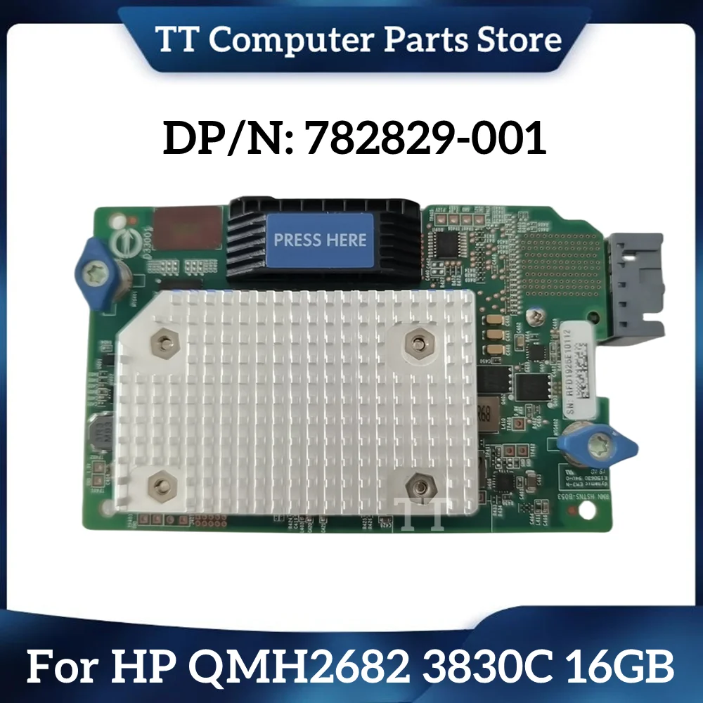 Cartão de fibra óptica TT para HP, QMH2682, 3830C, 16GB, 782829-001, 763345-001, 777452-B21, navio rápido