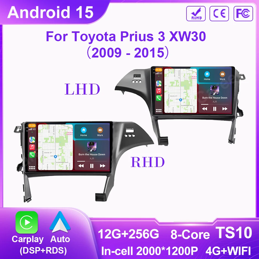 

Android 15 For Toyota Prius 3 XW30 2009 - 2015 Right Hand Driver Car Radio Screen Multimedia Player Navigation GPS 2din DVD 5G