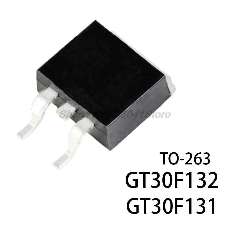 10PCS New and Original TO-263 30F131 30F132 to263 GT30F131 GT30F132