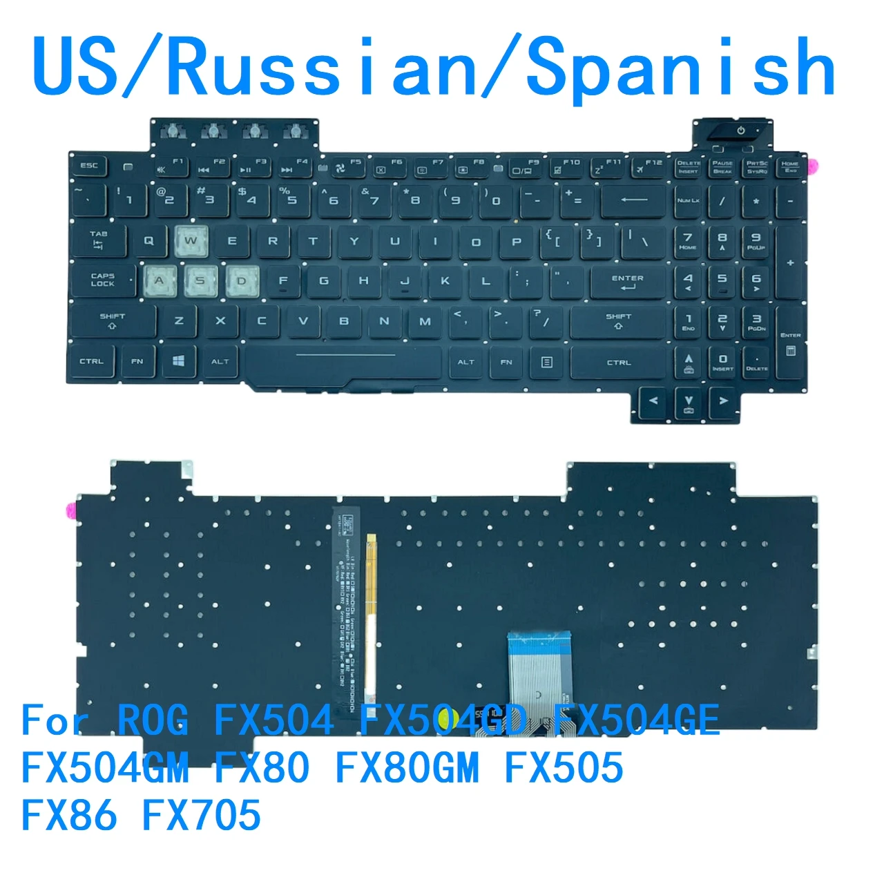 

New US Russian Spanish Language RGB Keyboard For ASUS ROG FX504 FX504GD FX504GE FX504GM FX80 FX80GM FX505 FX86 FX705